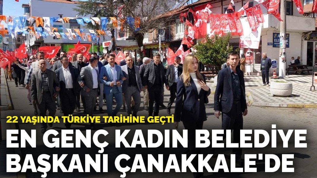 En genç kadın belediye başkanı Çanakkale’de: 22 yaşında Türkiye tarihine geçti